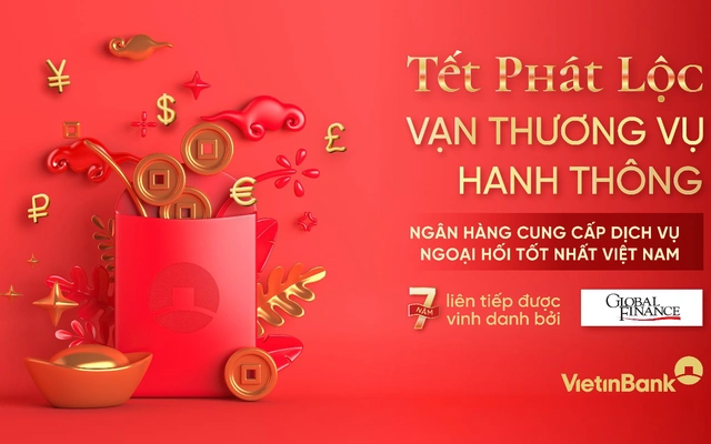VietinBank 7 năm liên tiếp được vinh danh “Ngân hàng cung cấp dịch vụ ngoại hối tốt nhất Việt Nam”