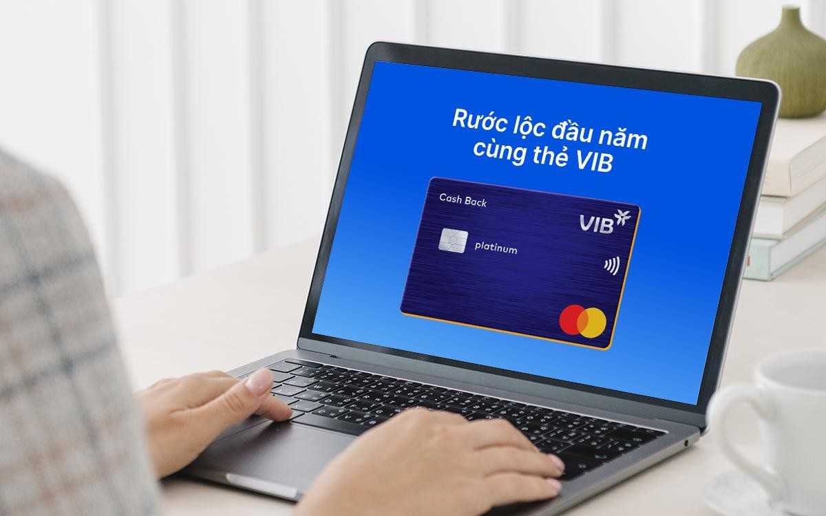 VIB triển khai gói giải pháp chi tiêu Tết cho chủ thẻ